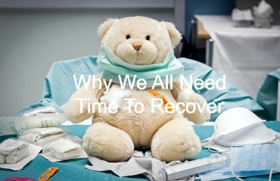Recovery is needed in life