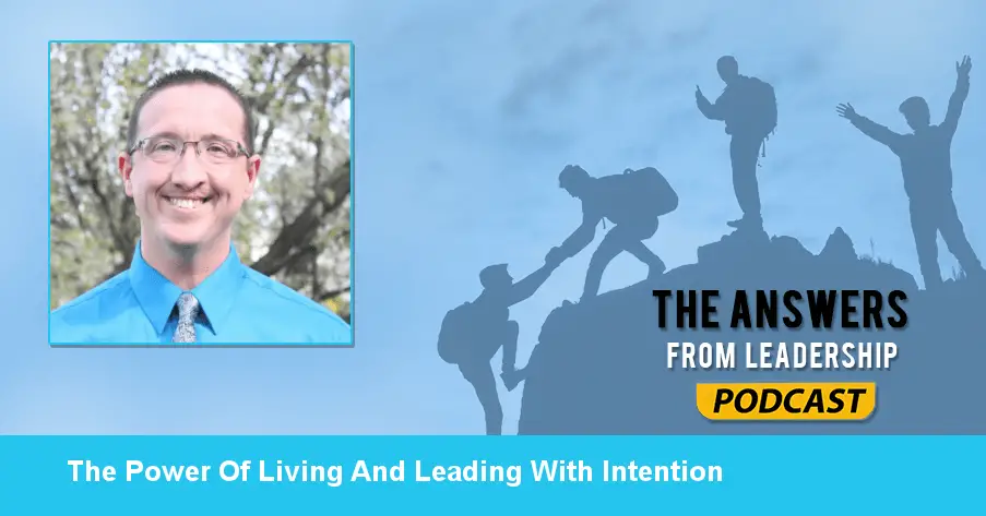 Intentional living will change your life
