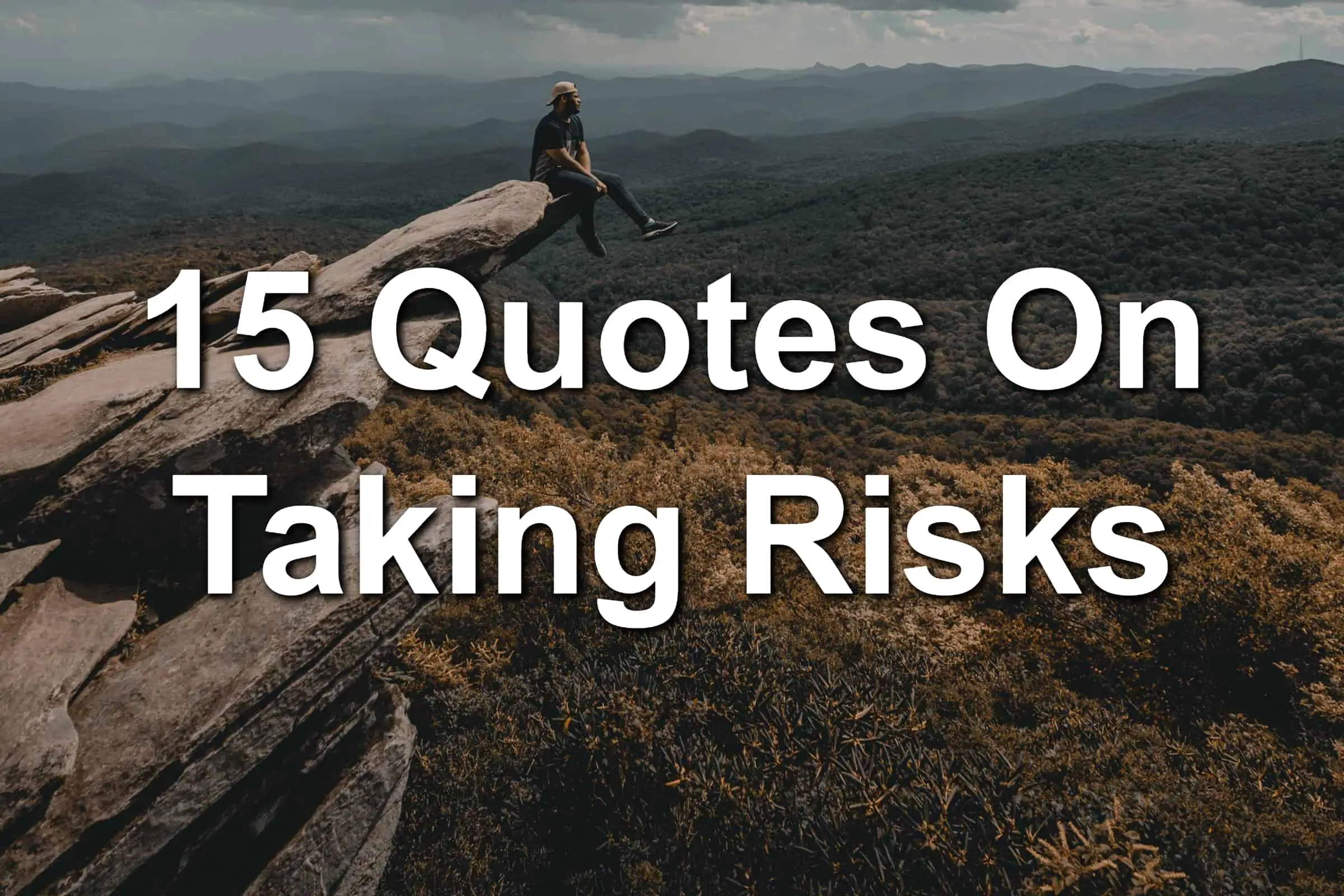 quotes about taking risks