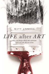 Life After Art book cover by Matt Appling