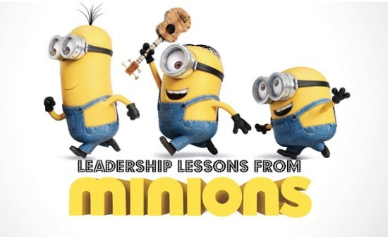 Discover leadership lessons in Minions