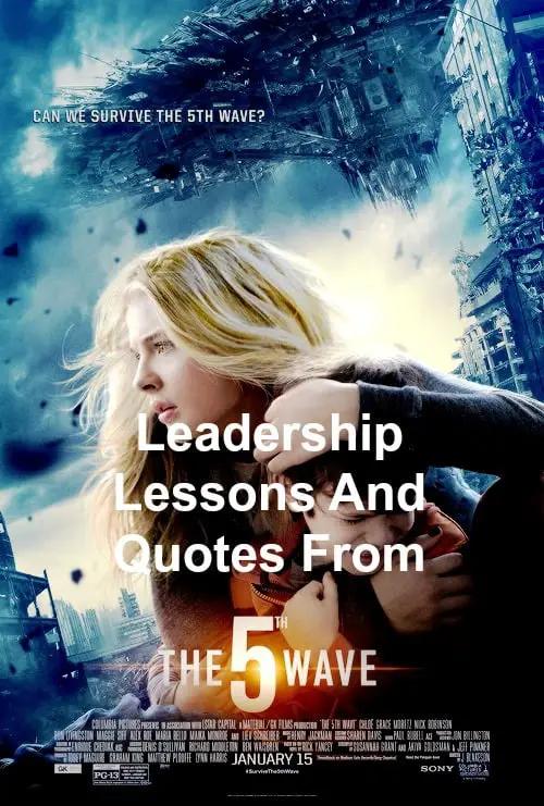 Leadership lessons and quotes from the 5th wave