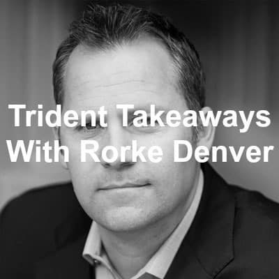Trident Takeaway with Rorke Denver