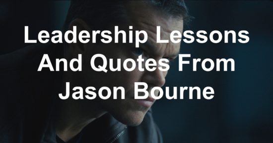 Quotes and leadership lessons from Jason Bourne
