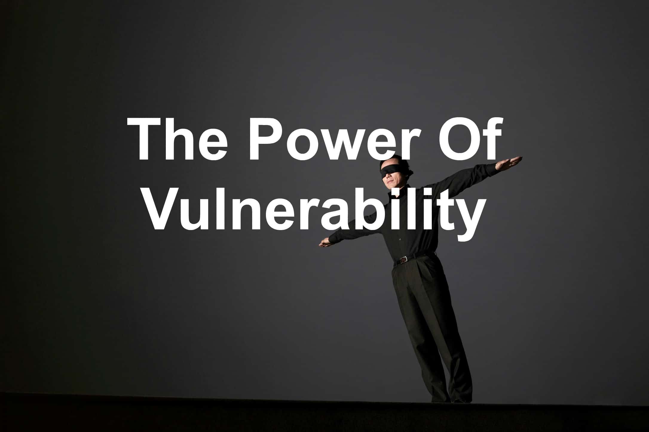 the power of vulnerability essay