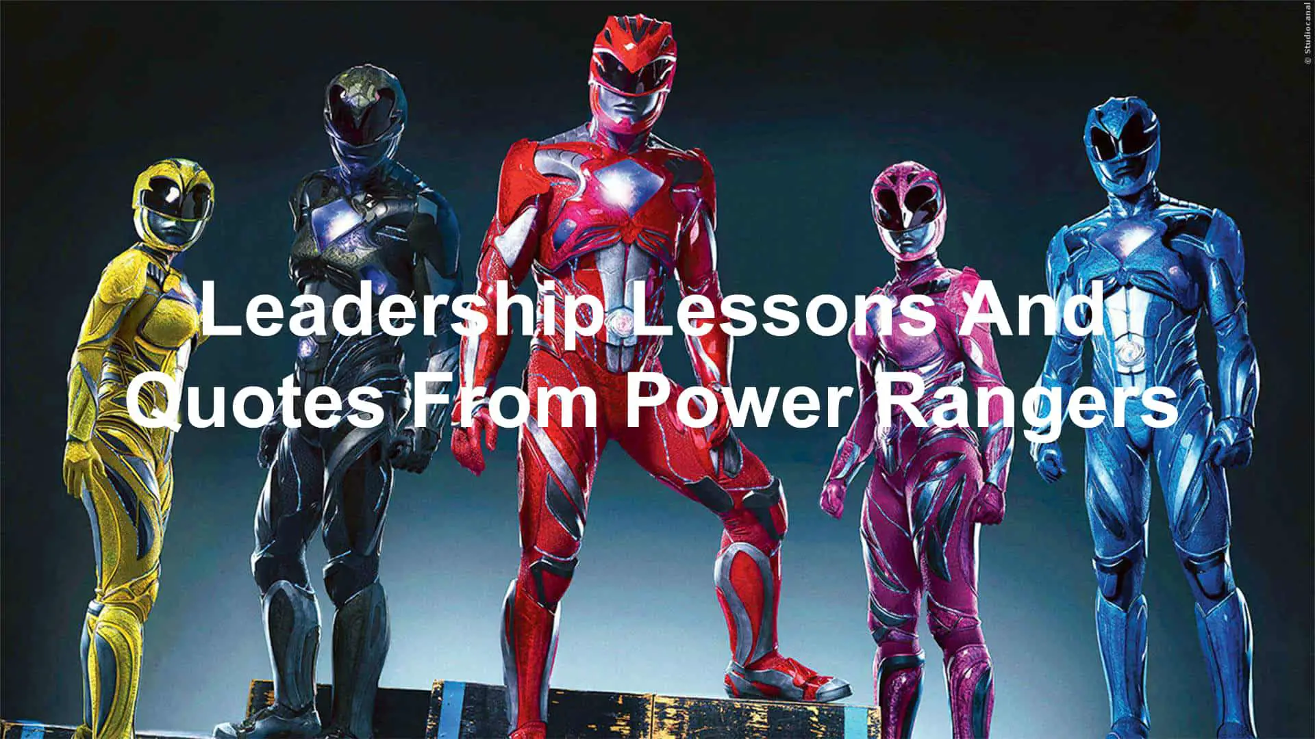 Leadership Lessons And Quotes From Power Rangers