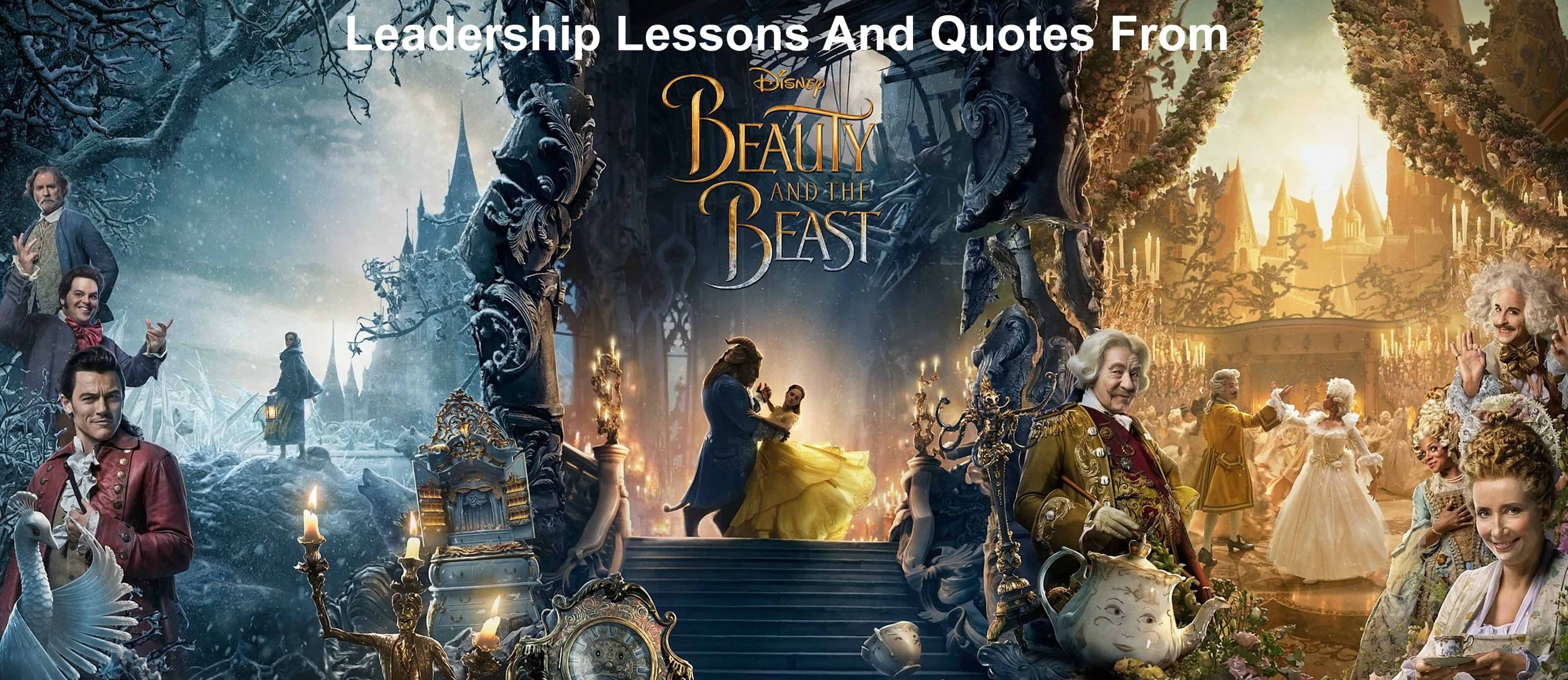 Leadership Lessons And Quotes From Beauty And The Beast 17 Joseph Lalonde Leadership Lessons And Quotes From Beauty And The Beast 17 Joseph Lalonde