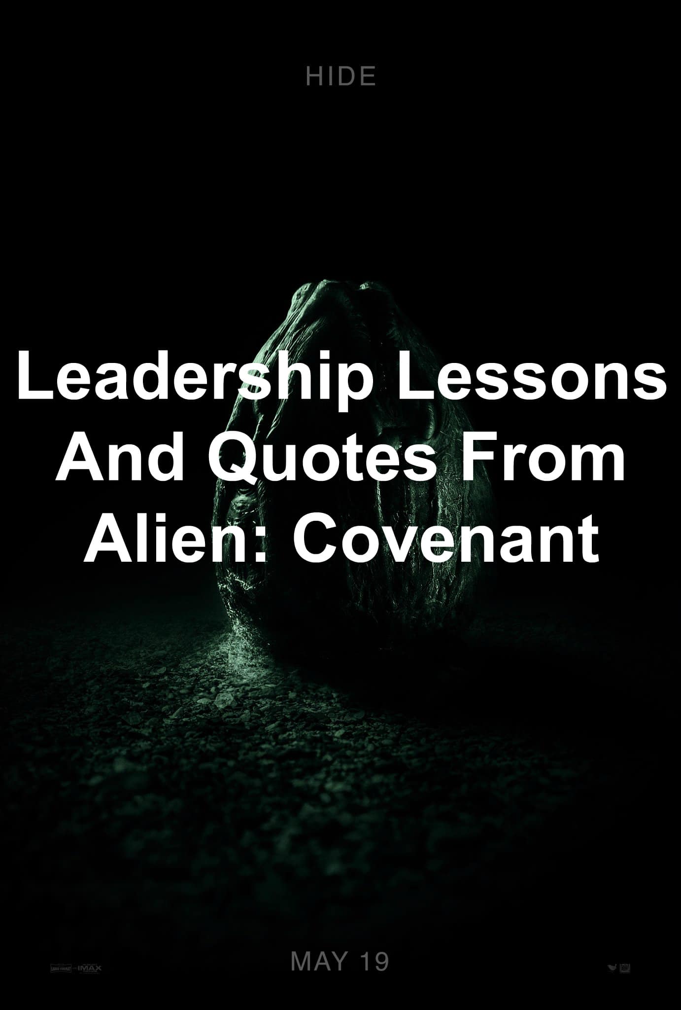 Leadership lessons and quotes from Alien: Covenant