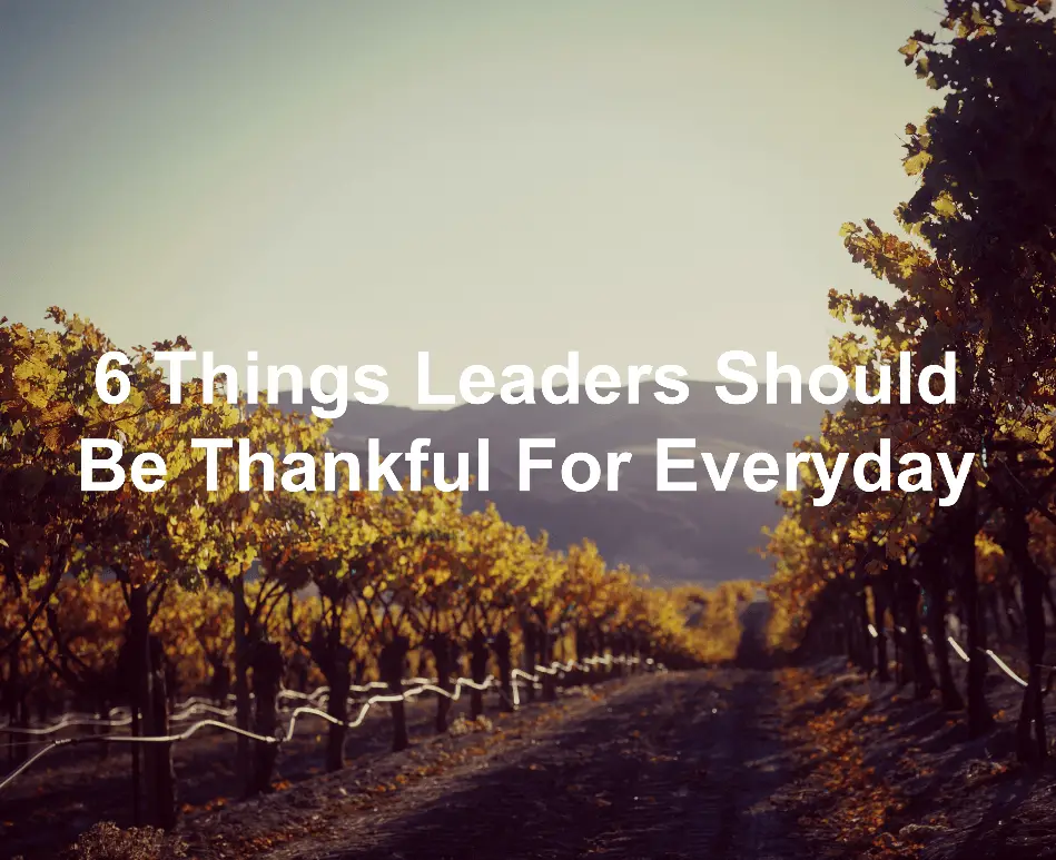 Be thankful as a leader