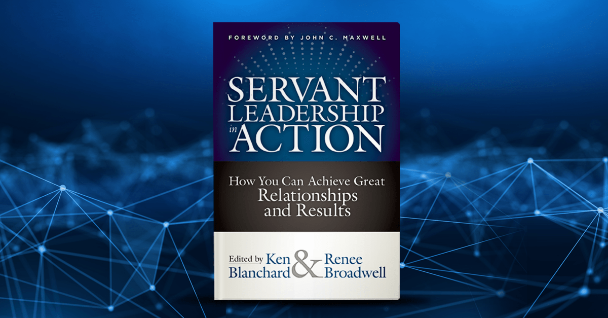 Book cover for Ken Blanchard's Servant Leadership In Action