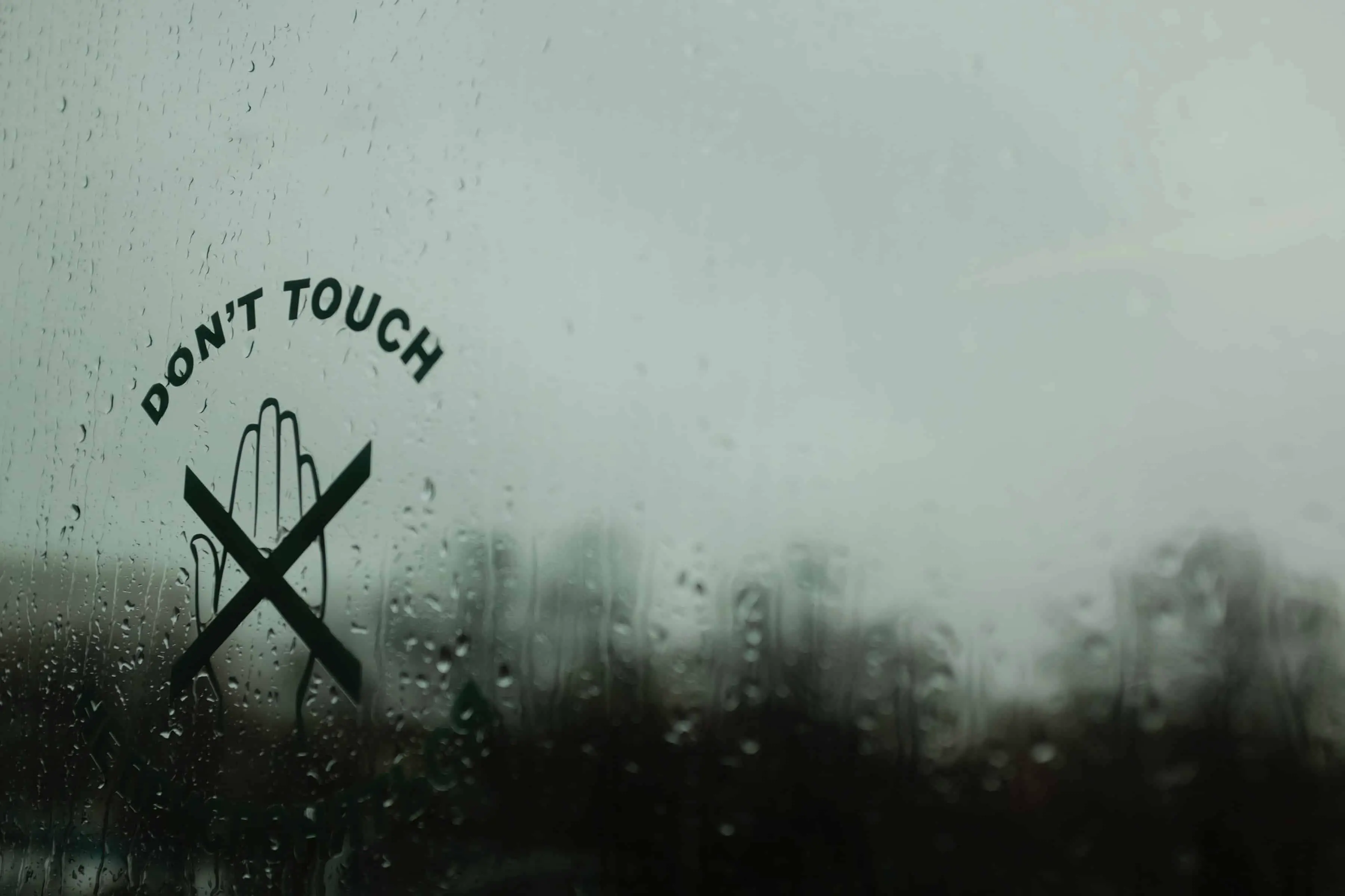 Sign saying Don't Touch