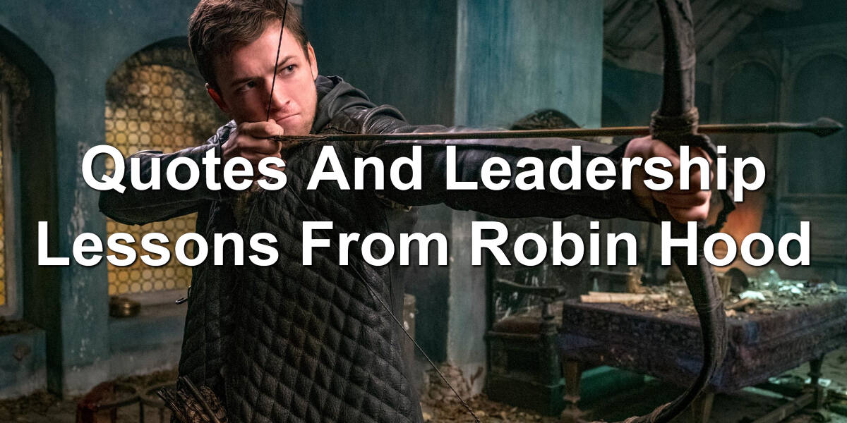 Robin Hood leadership lessons