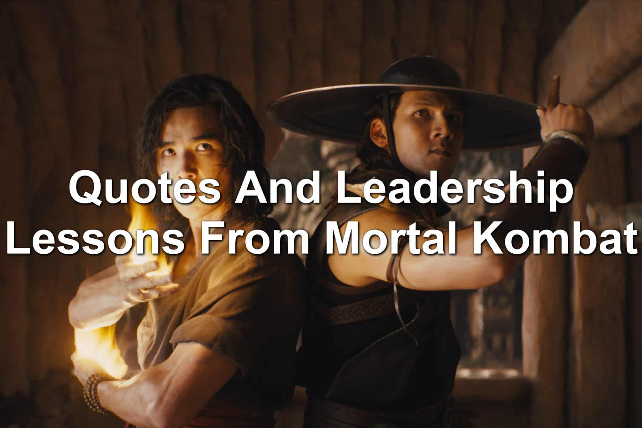 Quotes And Leadership Lessons From Mortal Kombat The Movie