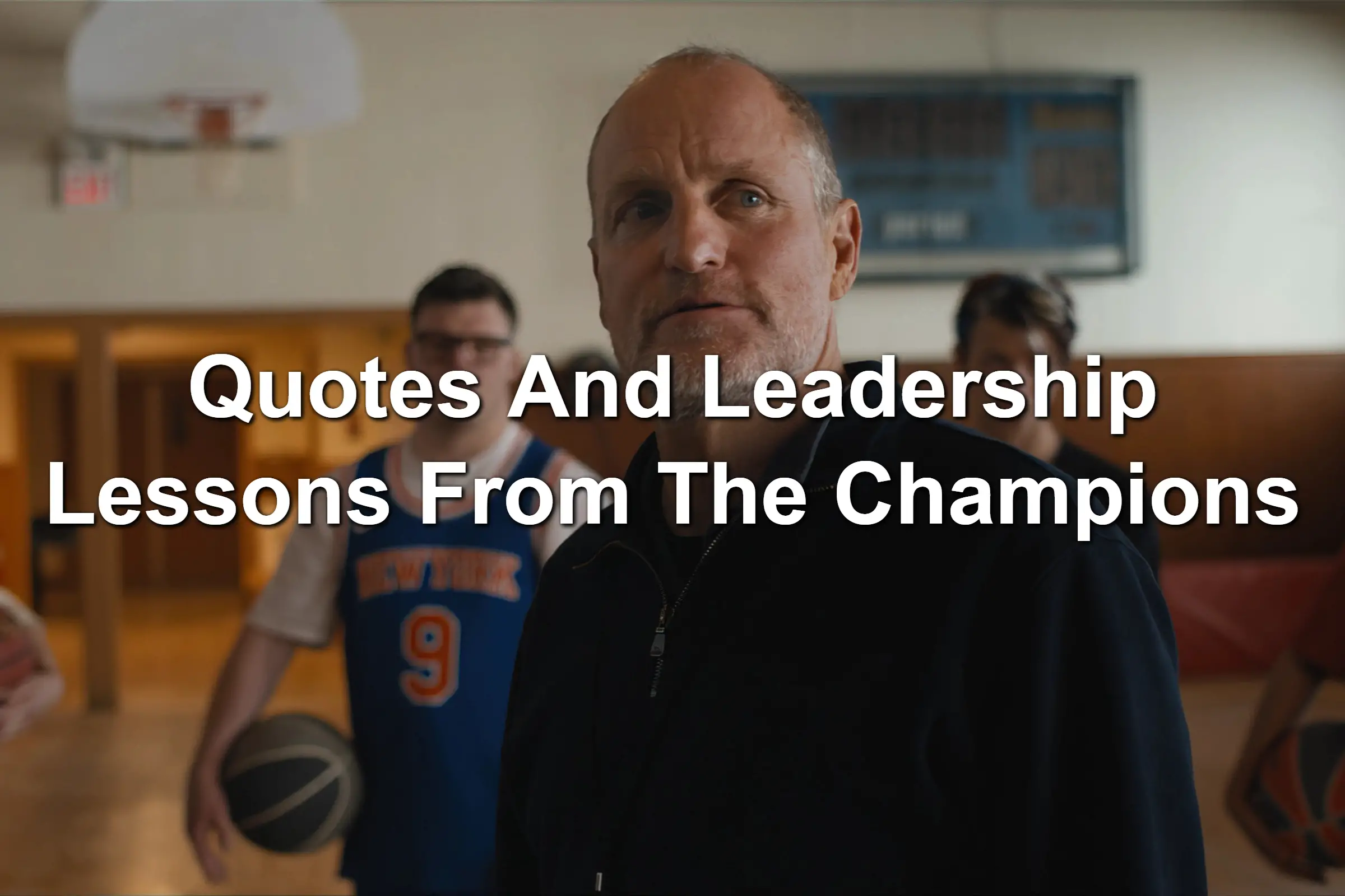 Woody Harrelson in the movie The Champions