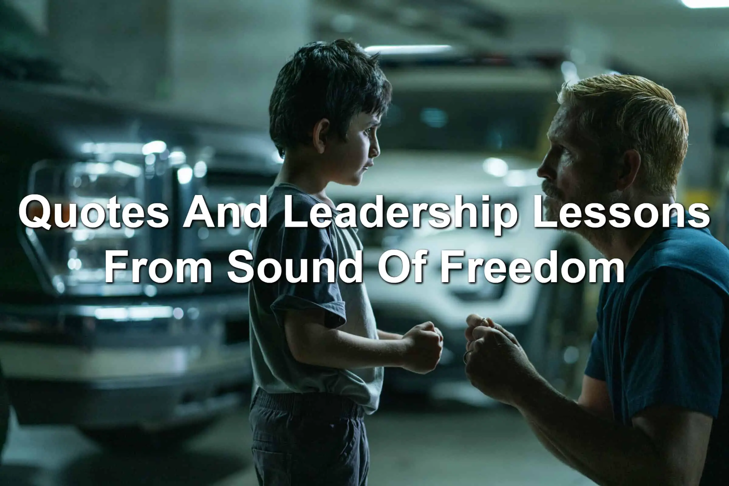 Jim Caviezel and Lucás Ávila in the movie Sound Of Freedom